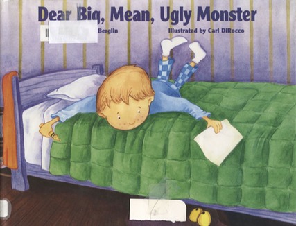 Dear Big, Mean, Ugly Monster.jpg