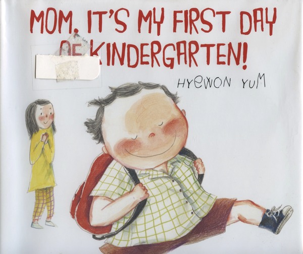 Mom, it's my first day of kindergarten.jpg