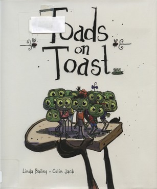Toads on Toast.jpg